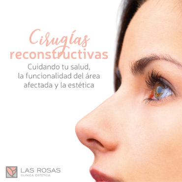 Cirugías reconstructivas